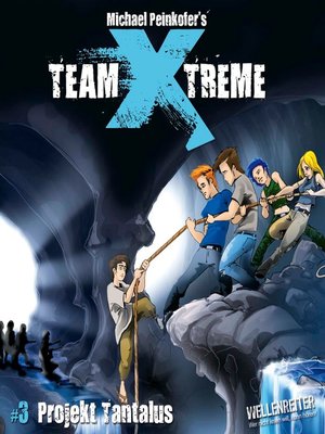 cover image of Team X-Treme, Folge 3